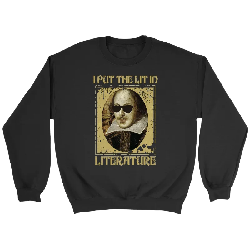"I Put The Lit In Literature" Sweatshirt Hoodie with Embroidery Detailed Premium